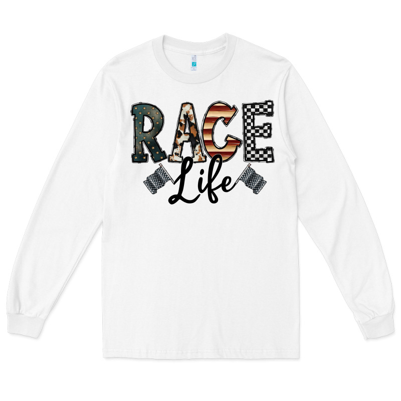 Race Life Long Sleeve Tee by CowhideDigitalArt | Teevron