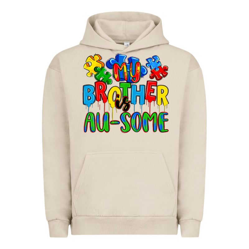 My Brother Is Au Some A Urban Hoodie by Artiststas | Teevron