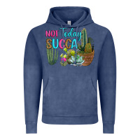 Vintage Denim not today succa Vintage Hoodie - RanaPortraitStore
