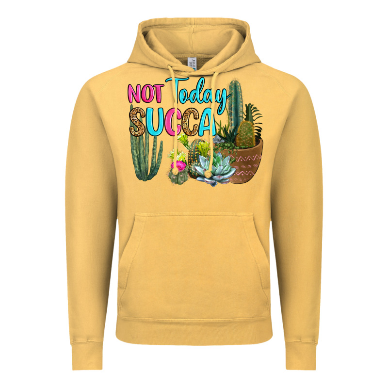 Not Today Succa Vintage Hoodie by RanaPortraitStore | Teevron