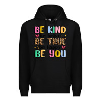 Black be kind be brave be true be happy be you Premium Hoodie - MaliasSmallBusiness