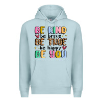 Blue Mist be kind be brave be true be happy be you Premium Hoodie - MaliasSmallBusiness