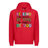 Red be kind be brave be true be happy be you Premium Hoodie - MaliasSmallBusiness
