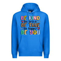 True Royal be kind be brave be true be happy be you Premium Hoodie - MaliasSmallBusiness
