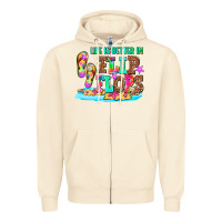 Sandshell life is better in flip flops Zipper Hoodie - AdoDesignShop