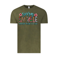 Vintage Olive sorry i m late i didn t want to come Vintage Tee - Zillion Design Studio