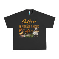 Pigment Black coffee is always a good idea Urban Heavy Tee - BarkalooDesign