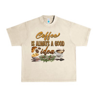 Sandshell coffee is always a good idea Urban Heavy Tee - BarkalooDesign
