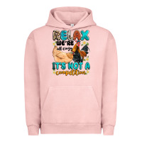 Relax We're All Crazy It's Not A Competition Urban Hoodie | Teevron
