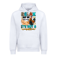White relax we're all crazy it's not a competition Urban Hoodie - Artiststas