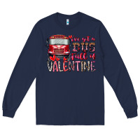 Navy I've got bus full of Valentine Long Sleeve Tee - RacoonDesign