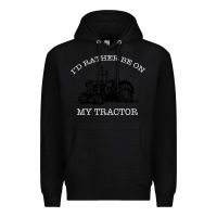 Black I'D Rather Be On My Tractor Premium Hoodie - Bettercallsaul