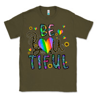 Army Green be you tiful Classic Tee - CowhideDigitalArt