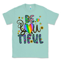 Seafoam be you tiful Classic Tee - CowhideDigitalArt