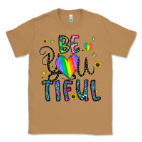 Toasted Coconut be you tiful Classic Tee - CowhideDigitalArt