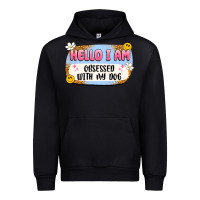 Black hello i am obsessed with my dog Urban Hoodie - Artiststas