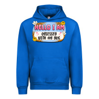 Cobalt hello i am obsessed with my dog Urban Hoodie - Artiststas