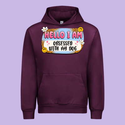 Hello I Am Obsessed With My Dog Urban Hoodie Designed By Artiststas