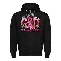 Black breast cancer with god all things are possible Zipper Hoodie - Artiststas