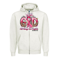Oatmeal Heather breast cancer with god all things are possible Zipper Hoodie - Artiststas