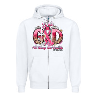 Breast Cancer With God All Things Are Possible Zipper Hoodie | Teevron