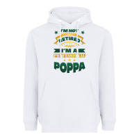 I'm Not Retired I'm A Professional Poppa Heavyweight Hoodie | Teevron
