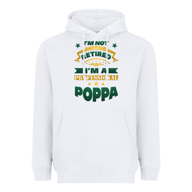 I'm Not Retired I'm A Professional Poppa Heavyweight Hoodie by Jasminsmagicworld | Teevron