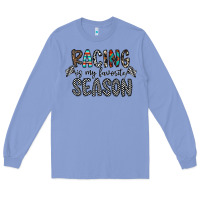 Colony Blue Racing Is My Favorite Season Long Sleeve Tee - CowhideDigitalArt