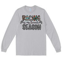 Moon Dust Racing Is My Favorite Season Long Sleeve Tee - CowhideDigitalArt