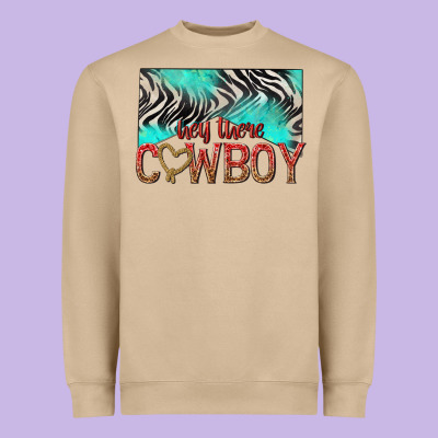 Heavyweight Sweatshirt hey there cowboy