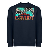 Navy hey there cowboy Heavyweight Sweatshirt - texasbilliewilder