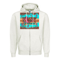 Oatmeal Heather fight for a cure Zipper Hoodie - JahusDesignShop