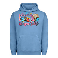 Pigment Pebble Blue i'm reading fuck off respectfully Urban Hoodie - Artiststas