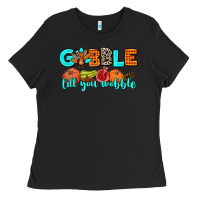 Black gobble till you wobble Ladies Tee - AdoDesignShop