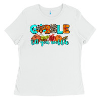 White gobble till you wobble Ladies Tee - AdoDesignShop