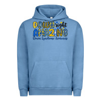Pigment Pebble Blue down right amazing down syndrome awareness Urban Hoodie - Artiststas