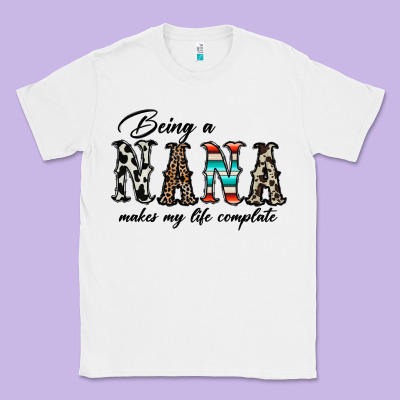 Being Nana Makes My Life Complate Classic Tee Designed By Cowhidedigitalart
