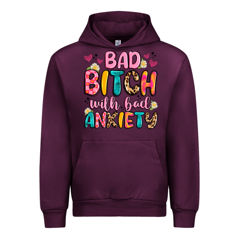 Bad Bitch With Bad Anxiety Urban Hoodie by Artiststas | Teevron