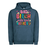 Pigment Midnight Navy bad bitch with bad anxiety Urban Hoodie - Artiststas