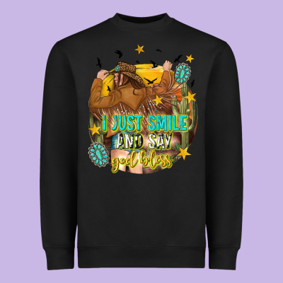 Heavyweight Sweatshirt i just smile and say god bless