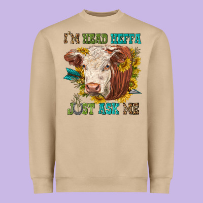 Im Head Heffa Just Ask Me Heavyweight Sweatshirt Designed By Texasbilliewilder