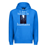 True Royal I don't believe i̇n humans Premium Hoodie - Bettercallsaul