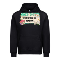 Black hello id rather be reading Urban Hoodie - Artiststas