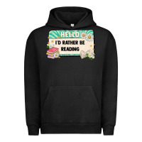 Pigment Black hello id rather be reading Urban Hoodie - Artiststas