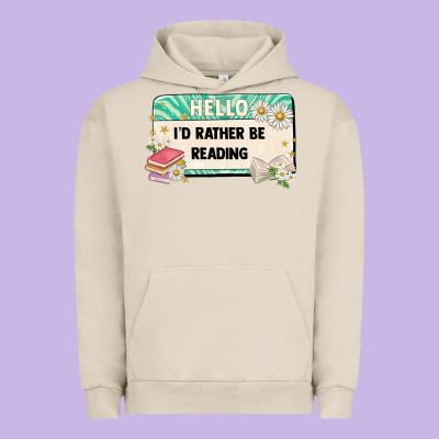 Hello Id Rather Be Reading Urban Hoodie Designed By Artiststas