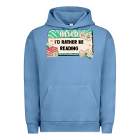 Pigment Pebble Blue hello id rather be reading Urban Hoodie - Artiststas