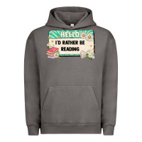 Pigment Tornado hello id rather be reading Urban Hoodie - Artiststas