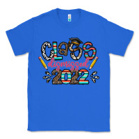True Royal class dismissed 2022 Classic Tee - CowhideDigitalArt