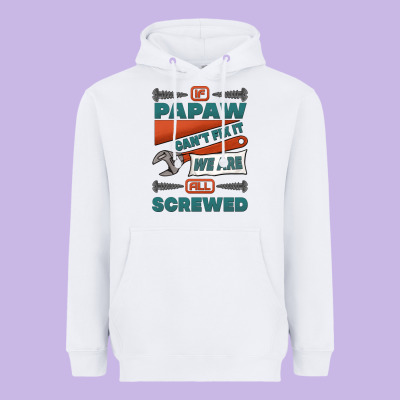 If Papaw Can't Fix It We Are All Screwed Heavyweight Hoodie Designed By Jasminsmagicworld
