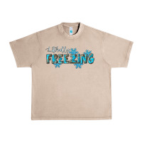 French Oak literally freezing winter Urban Heavy Tee - RanaPortraitStore